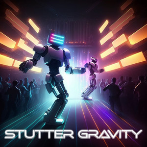 Stutter Gravity