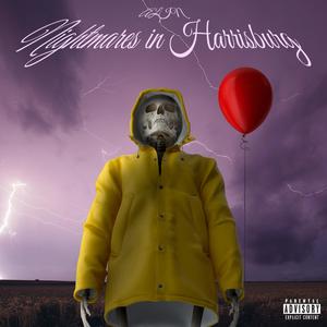 Nightmares In Harrisburg (Explicit)