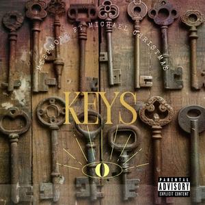 Keys (feat. Michael Christmas) (Explicit)