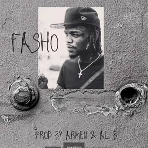 Fasho (Explicit)