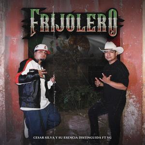 Frijolero (feat. VG oficial) (Explicit)
