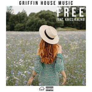 Free (feat. Krizz Kaliko) (Explicit)
