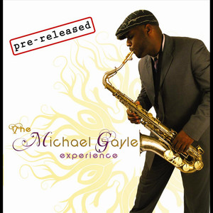 The Michael Gayle Experience