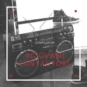 Giovani Cantautori (Explicit)