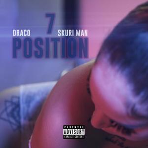 7 Position (feat. NoStrangers) [Explicit]