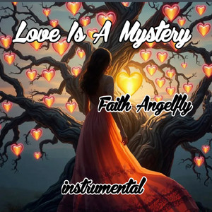 Love Is A Mystery -Instrumental