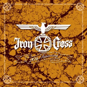 Iron Cross 20th Anniversary (Explicit)