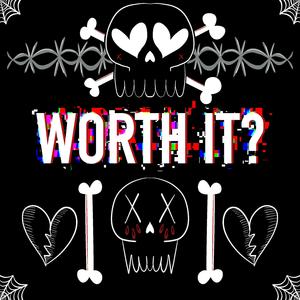 WORTH IT (Elio Version)