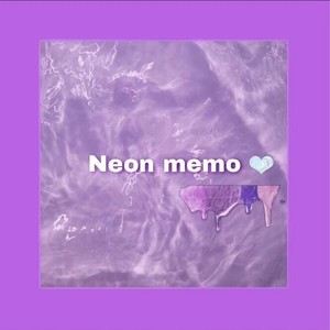 Neon memo