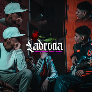 LADRONA (feat. Thommy) (Oficial) (Explicit)