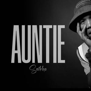 Auntie (Explicit)