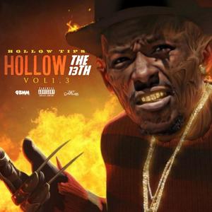 HOLLOW THE 13TH VOL 1.3 (Explicit)