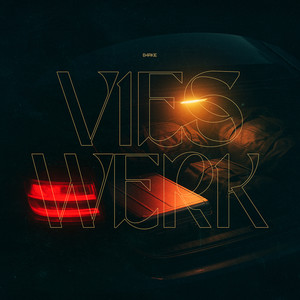 VIES WERK (Explicit)
