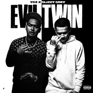Evil Twin (Explicit)
