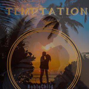 Temptation (Explicit)