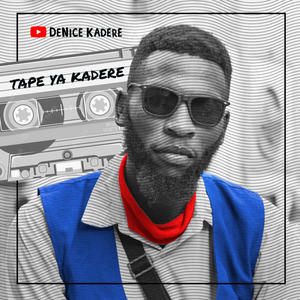 TAPE YA KADERE (Explicit)