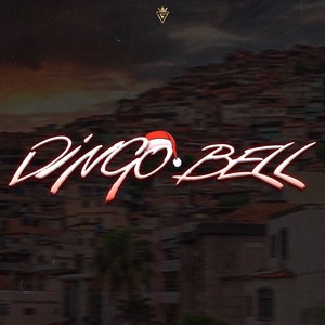 DINGO BELL (Explicit)