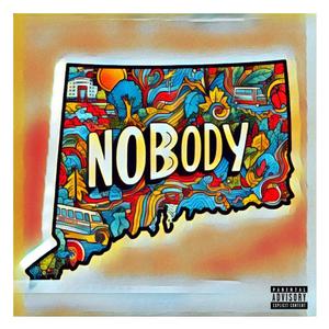 Nobody (Explicit)