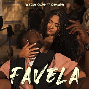 Favela (feat. Ft S4mur4y) [Explicit]