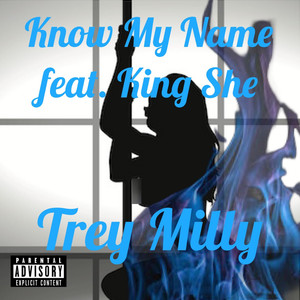 Know My Name (Explicit)