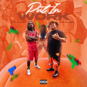 Put In Work (Explicit)