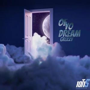 Of Yo Dream (Explicit)