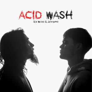 ACID WASH (Explicit)