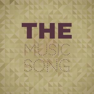 The Music Song