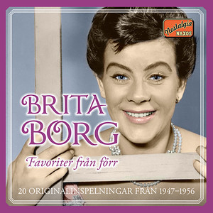 BORG, Britta: Favoriter fran forr (20 Original Recordings) [1947-1956]