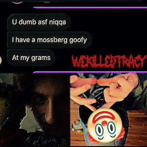 WEKILLEDTRACY (Explicit)