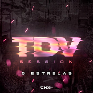 TDV Session | 5 estrelas (Explicit)