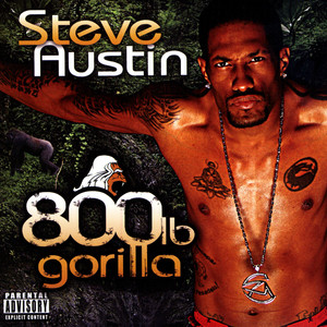 800lb Gorilla (Explicit)