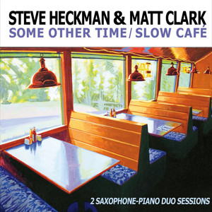 Some Other Time / Slow Cafe