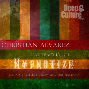 Hypnotize (Luis Machuca Deep Disco Remix)