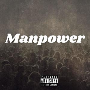 Manpower (Explicit)