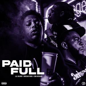 Paid N Full (Explicit)