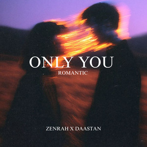 Only You - Romantic