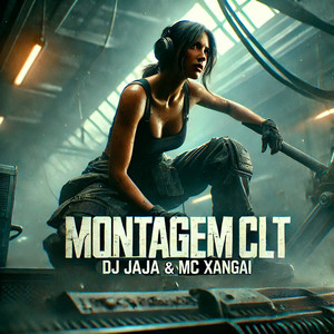 Montagem CLT (Slowed|Explicit)