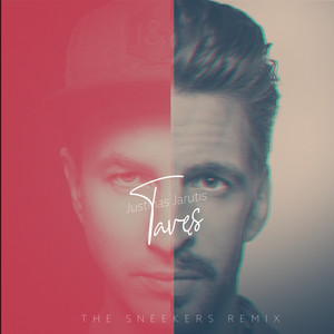 Tavęs (The Sneekers Remix)