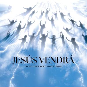 Jesús Vendrá