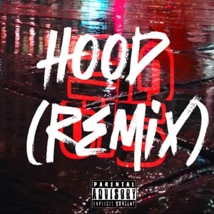 Hood (Trust Nbt Remix) [Explicit]