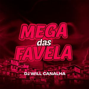 MEGA DAS FAVELA (Explicit)