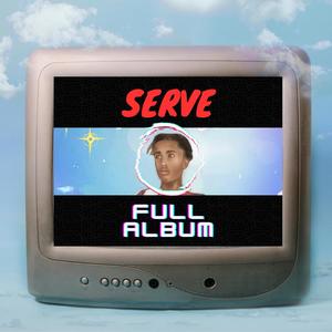 Serve: The Deluxe Album