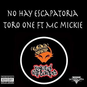 No Hay Escapatoria (Explicit)