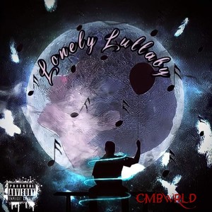 Lonely Lullabyes (feat. Curtis-C & P.O.P.E) (Explicit)