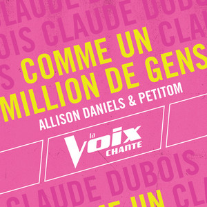 Comme un million de gens (La Voix chante)