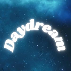 Daydream (feat. Sawyer Davis & Brian Cogger)