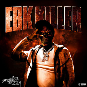 EBK Killer (Explicit)