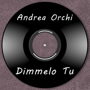 Dimmelo tu (Explicit)