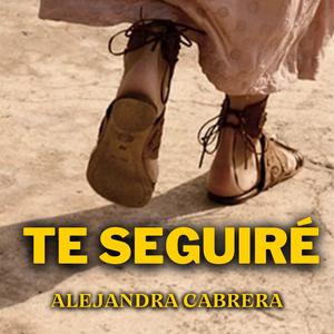 Te seguiré (feat. Alejandra Cabrera)